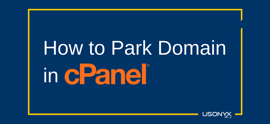 How to Park Domain in cPanel