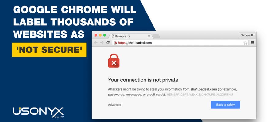 Google warned webmasters that Chrome would mark HTTP pages as ‘NOT SECURE’