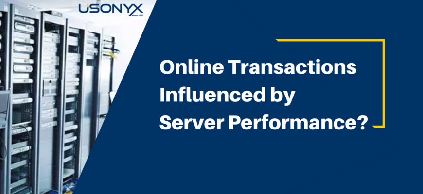 Server Performance influence Online Transaction?